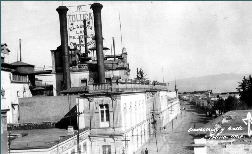 edifico de la Compañía Cervecera Toluca